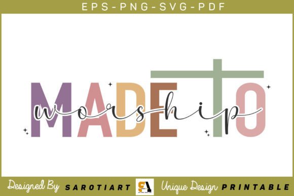 Download Christian SVG Made to Worship Design PNG - Worship design Collection